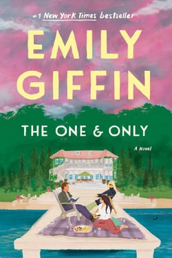 The One &amp; Only - A Novel