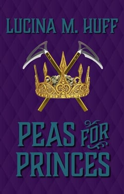 Peas for Princes - ReTold Minis, #1