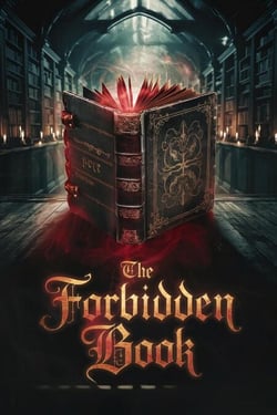 The Forbidden Book: A Secret That Should Never Be Uncovered - The Forbidden Book, #1