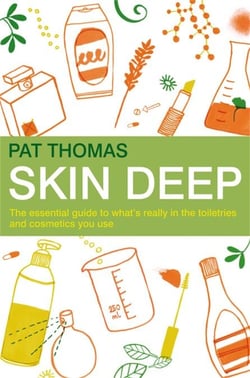 Skin Deep - The essential guide to what's in the toiletries and cosmetics you use
