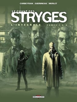 Le Chant des Stryges - Intégrale T01 à T03