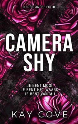 Camera shy - Lessons in love, #1