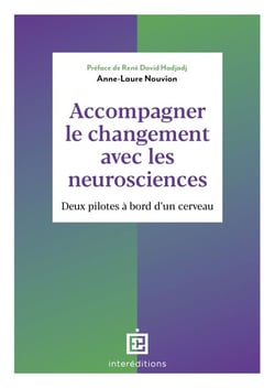 Accompagner le changement avec les neurosciences - Deux pilotes à bord d'un cerveau