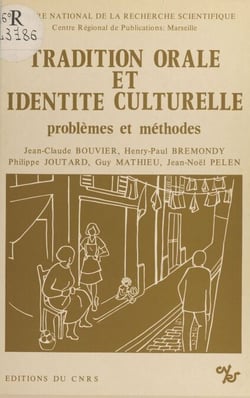Tradition orale et identité culturelle. Problèmes et méthodes
