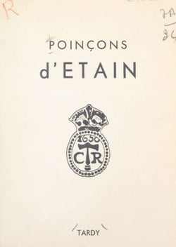 Les poinçons des étains français