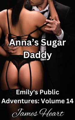 Anna's Sugar Daddy - Emily's Public Adventures., #14