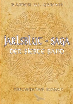 Jarlsblut - Saga (7) - Der siebte Band