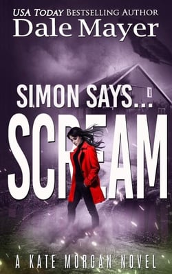 Simon Says... Scream - Kate Morgan Thrillers, #4