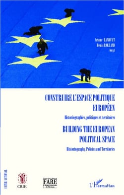 Construire l'espace politique européen Historiographies, politiques et territoires - Building the european political space Historiography, Policies and Territories