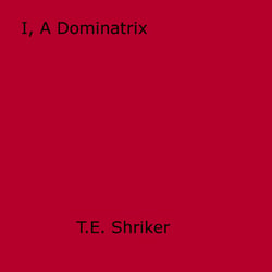 I, A Dominatrix