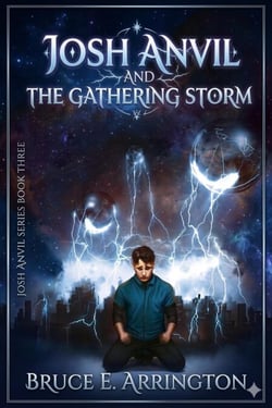 Josh Anvil and the Gathering Storm - Josh Anvil, #3