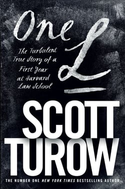 One L - The Turbulent True Story of a First Year at Harvard Law School