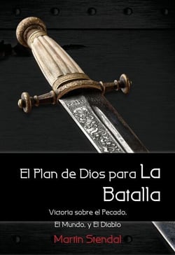 El Plan de Dios para la Batalla