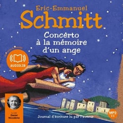 Concerto à la mémoire d'un ange - Suivi du Journal d'écriture lu par l'auteur