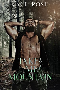 Take Me To The Mountain - Mountain Men of Whiskey River, #5