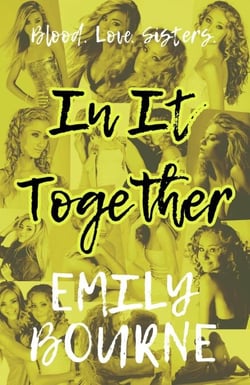 In It Together - In It Together, #3