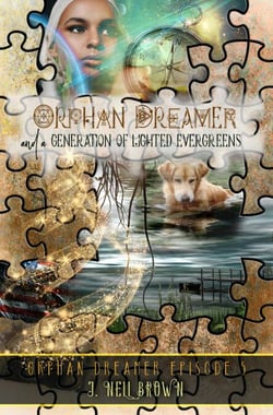 A Generation of Lighted Evergreens - Orphan Dreamer Saga, #5