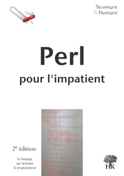 Perl pour l'impatient - 2 édition