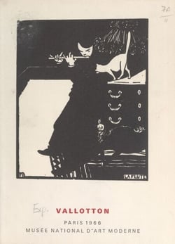 Vallotton - Musée national d'art moderne, Paris, 15 octobre-20 novembre 1966