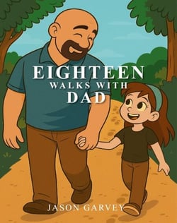 Eighteen Walks With Dad