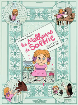 Les Malheurs de Sophie. D'après l'uvre de la Comtesse de Ségur - D'après l'uvre de la Comtesse de Ségur