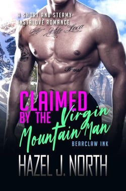 Claimed by the Virgin Mountain Man - Bearclaw Ink, #3