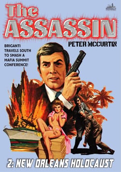 New Orleans Holocaust (The Assassin Book 02) - The Assassin, #2