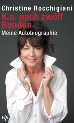K.o. nach zwölf Runden - Meine Autobiographie