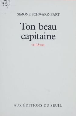 Ton beau capitaine - Pièce en un acte et quatre tableaux