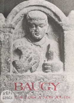 Baugy - Des Gaulois à nos jours