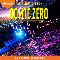 Comte Zero - Trilogie de la cité tentaculaire, tome 2