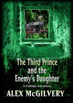 The Third Prince and the Enemy's Daughter - Calliope, #2.5