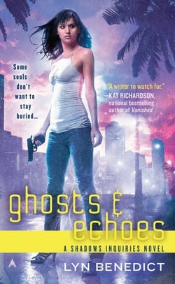 Ghosts &amp; Echoes