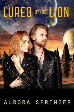 Lured by the Lion - Second Chances in Space, #2