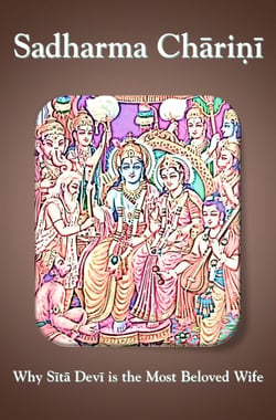 Sadharma Charini: Why Sita Devi is the Most Beloved Wife