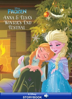 Frozen: Anna &amp; Elsa's Winter's End Festival
