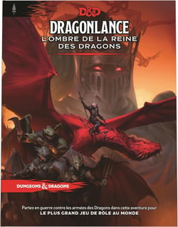 Dungeons & Dragons 5ème édition - Dragonlance : L'ombre de la Reine des Dragons - Wizards of the Coast