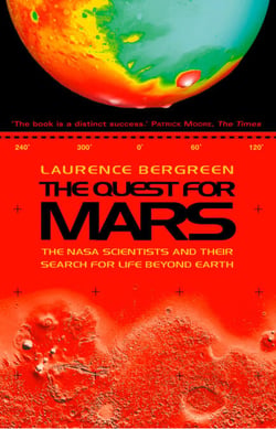 The Quest for Mars - NASA scientists and Their Search for Life Beyond Earth (Text Only)