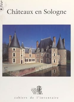 Châteaux en Sologne