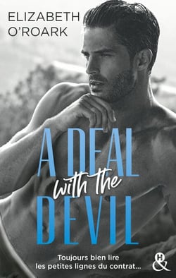 A Deal with the Devil - Une romance slow burn, épicée par des joutes verbales irrésistibles !