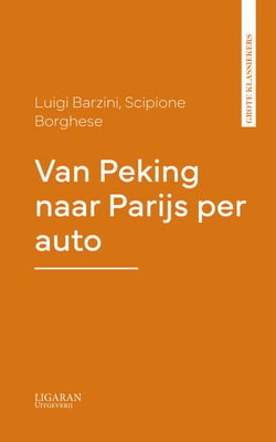 Van Peking naar Parijs per auto