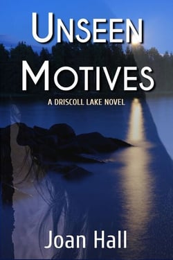Unseen Motives - Driscoll Lake