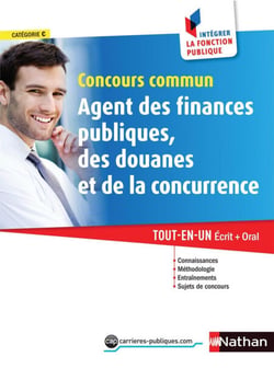 Concours commun Agent des finances publiques, des douanes et de la concurrence - Catégorie C - Intégrer la fonction publique - 2015 - Format : ePub 3 FL