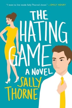 The Hating Game - A Novel
