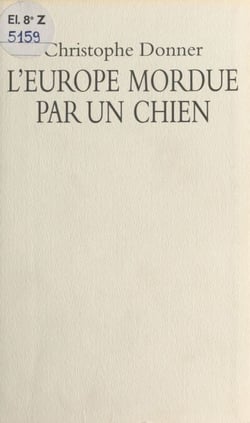 L'Europe mordue par un chien