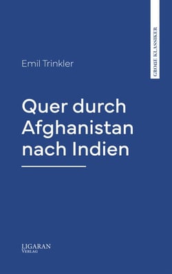 Quer durch Afghanistan nach Indien