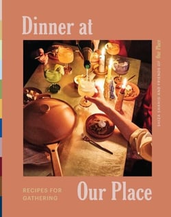 Dinner at Our Place - Recipes for Gathering