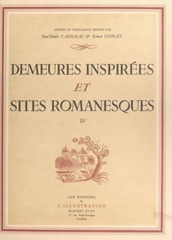 Demeures inspirées et sites romanesques (4)