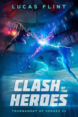 Clash of the Heroes - Tournament of Heroes, #1