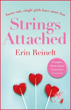 Strings Attached - Fun, filthy and fabulous - an erotic romcom